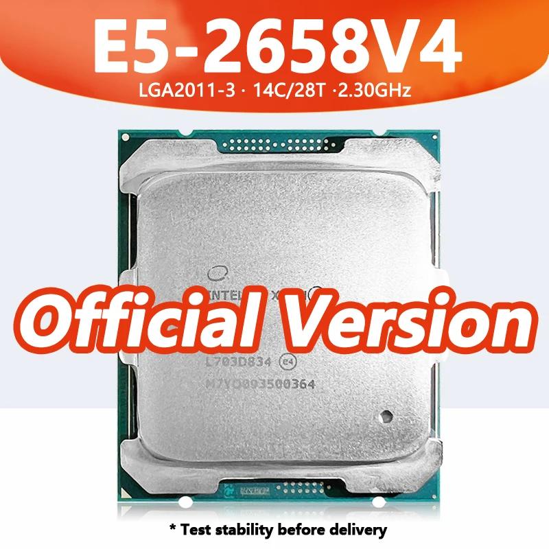 X99   E5-2658V4 CPU Xeon E5 2658V4 μ, 14 ھ, 28 , 2.30GHz, 14nm, 35MB, 105W, DDR4  LGA2011-3